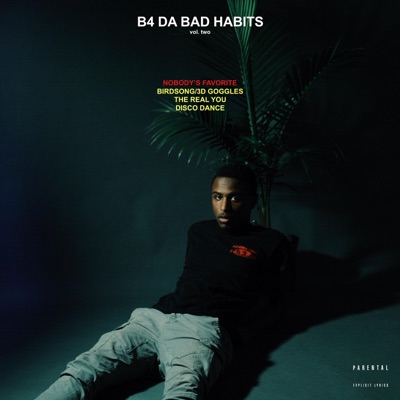 B4 Da Bad Habits 2 - EP