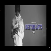 Better Days - Single - CMB Feeze