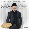Wie Du: Hommage an meinen Vater (Zweite Edition) - Art Garfunkel jr.