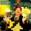 Dirty Disco