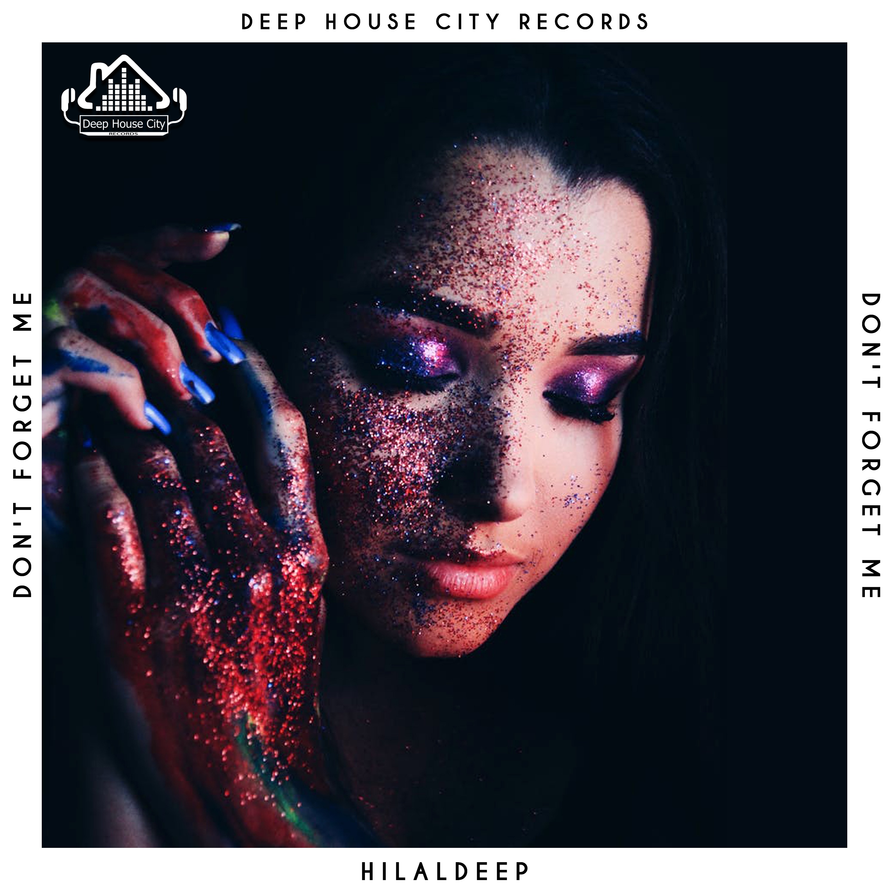 Don't Forget Me - Single