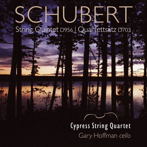 Schubert: String Quintet, D.956; Quartettsatz, D.703