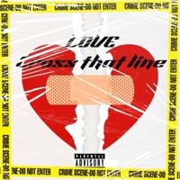 Cross That Line - Single - Teddylove