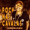 Pock nas Cavalas - Single