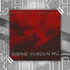 Dibine Vurdun Mu - Single