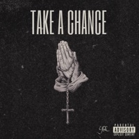 Take a Chance - Single - yre.prophet