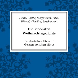 Die schönsten Weihnachtsgedichte der deutschen Literatur