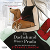 The Dachshund Wears Prada - Stefanie London