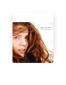 Renee Van Bavel सुनें, म्यूज़िक वीडियो देखें, बायो पढ़ें, दौरे की तारीखें और बहुत कुछ देखें!