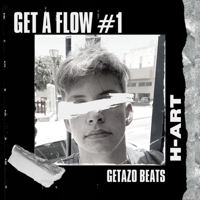 Get a flow #1 (feat. H-Art) - Single