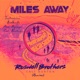 Miles Away Remixes EP