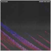 Sinner and Saint - Single - Ella Eliza