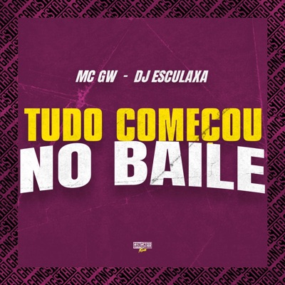 Tudo Começou no Baile - Single
