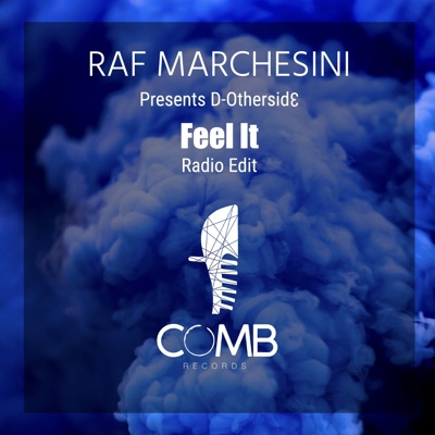 Feel It (Raf Marchesini Presents D-Othersid3) [Radio Edit] - Single