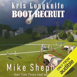 Boot Recruit: Kris Longknife Novella, Book 20.5 (Unabridged)