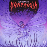 Morphosia - Kai Wachi