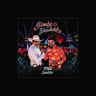 Listen to Bimbo e Jhonas, watch music videos, read bio, see tour dates & more!