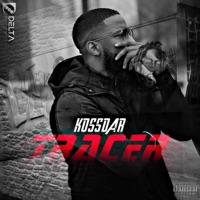 Tracer - Single - Kossdar