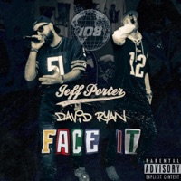Face It - Single - Jeff Porter & David Ryan