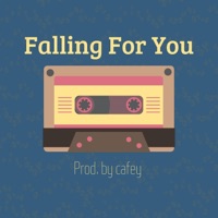 Falling For You - Single - cafey