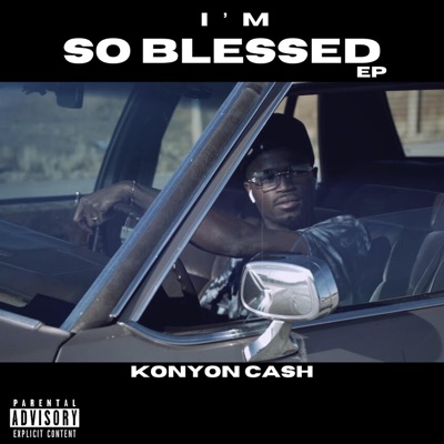 I'M So Blessed - EP