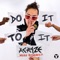 Do It To It (feat. Cherish) [ACRAZE Mix] cover