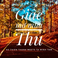 Giấc mơ mùa Thu - Single - Võ Thiện Thanh