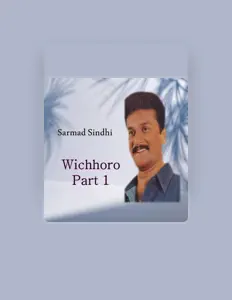 Listen to Sarmad Sindhi, watch music videos, read bio, see tour dates & more!