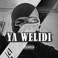 Ya Welidi - Single - Rubio
