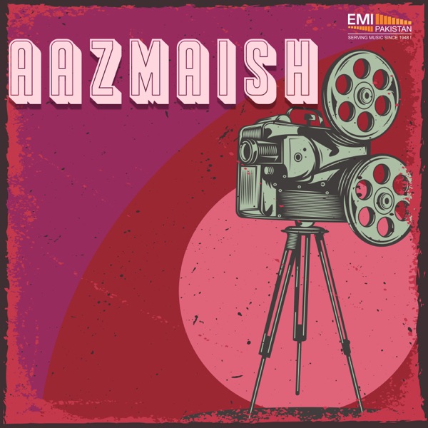 Aazmaish (Original Motion Picture Soundtrack)