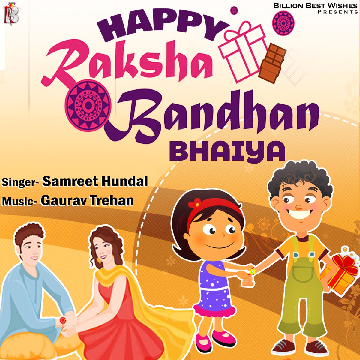 Happy Raksha Bandhan Bhaiya - Single by Samreet Hundal on Apple Music