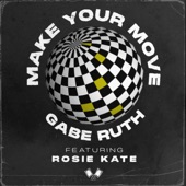 Make Your Move (Extended Mix) artwork