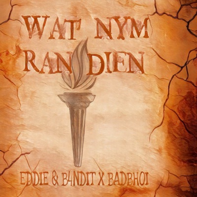 Wat Nym Ran Dien (feat. B4NDIT & BADBHOI) - Single