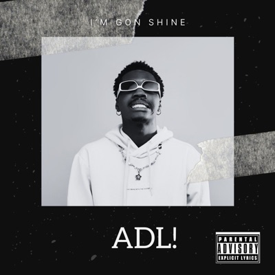 I’m Gon Shine - Single