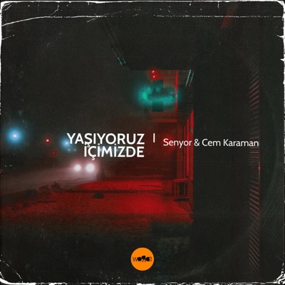 Yaşıyoruz İçimizde (feat. Senyor) - Single