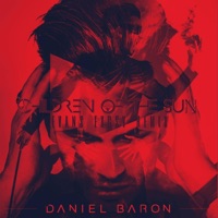 Children of the Sun (Evans Excsv Remix) - Single - Daniel Baron