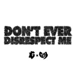 NEMS, Ghostface Killah & Scram Jones - Don't Ever Disrespect Me