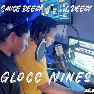 Glocc Nines (feat. L Deezy) - Single