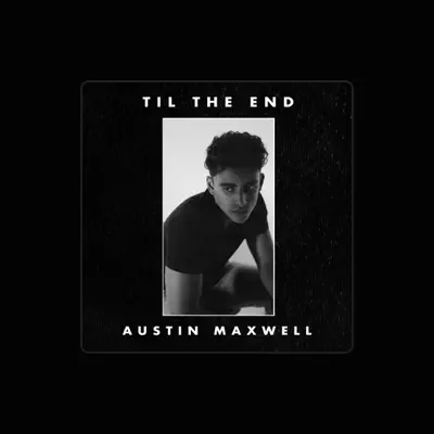 Listen to Austin Maxwell, watch music videos, read bio, see tour dates & more!