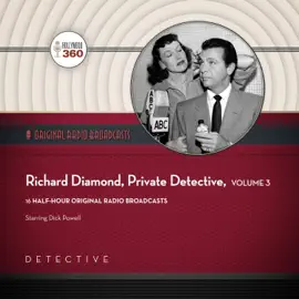 Richard Diamond, Private Detective, Collection 3 (The Richard Diamond, Private Detective Series)