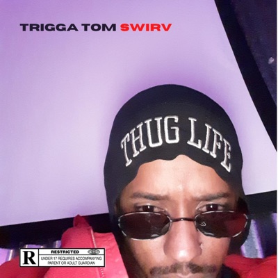 Trigga Tom Swirv