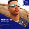 Bico Sujo - Single