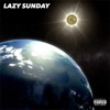 Lazy Sunday - Single