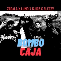 Bombo caja (feat. K.hoz & Sleezy) - Single - Zabala, Luno & Miercoles de Cenicero