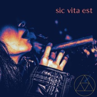Sic Vita Est - Rebel Incarn8