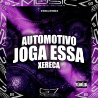 Automotivo Joga Essa Xereca - Single - DJ VN DA ZL & MC VILÃO ZS