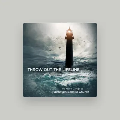 Listen to The Men's Groups of Fairhaven Baptist Church, watch music videos, read bio, see tour dates & more!