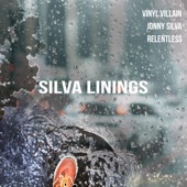 Silva Linings (feat. Jonny Silva & Relentless) artwork