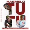 Hasmelo Tu Tu (feat. + YANDITO) - Single