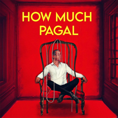 How Much Pagal - Single